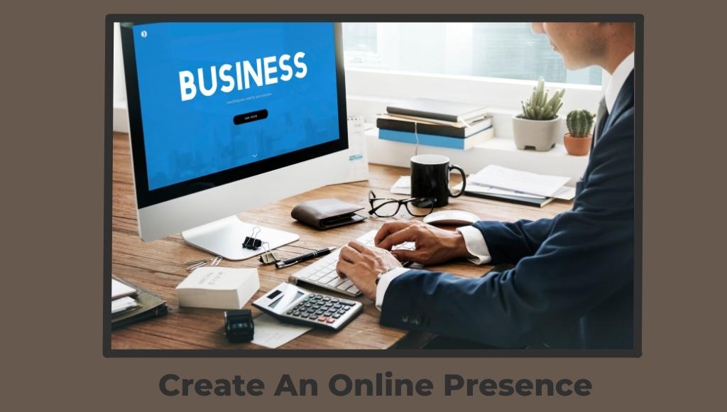 Create an online presence